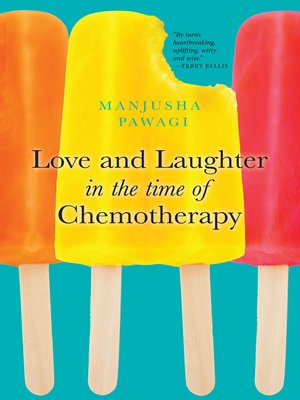 cover image of Love and Laughter in the Time of Chemotherapy